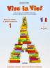 Vive la vie. Corso di lingua e cultura francese. Con cahier. Per le Scuole superiori vol.1