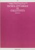 Tecnica attuariale per collettivit� vol.1