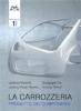 La carrozzeria vol.1