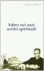 Fabro nei suoi Scritti Spirituali