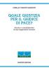 Quale giustizia per il giudice di pace? Nascita e consolidamento di una magistratura onoraria