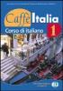 Caff� Italia. Libro dello studente. Con libretto vol.1