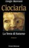 Ciociaria. La terra di Saturno