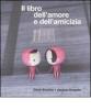 Il libro dell'amore e dell'amicizia