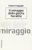 Il miraggio della giusta fiscalit�
