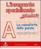 L' insegnante specializzato. Schedario A