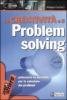 La creativit� e il problem solving