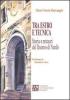 Tra estro e tecnica. Storia e restauri del Duomo di Nard�