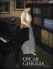 Oscar Ghiglia. Maestro del Novecento italiano