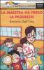 La maestra ha perso la pazienza!