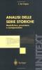 Analisi delle serie storiche: modellistica, previsione e scomposizione