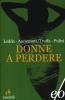 Donne a perdere