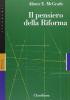 Il pensiero della Riforma