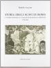 Storia degli scavi di Roma e notizie intorno le collezioni romane di antichit� (1701-1879) vol.6