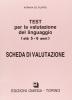 Test per la valutazione del linguaggio. Schede di valutazione (5-6 anni)