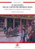 Il racconto delle cartoline imperial regie. Societ�, esercito e guerra nel �mondo di ieri�. Die erz�hlung dei kaiserlich-k�niglichen karten