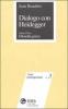 Dialogo con Heidegger vol.1