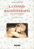 La fango-balneoterapia. Meccanismo d'azione