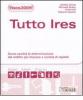 Tutto Ires 2009. Come cambia la determinazione del reddito per impresee societ� di capitali
