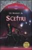 Scettri. Le cronache di Corus vol.3