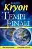 I tempi finali