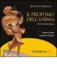 Il profumo dell'anima. CD Audio