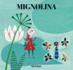 Mignolina