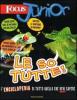 Focus Junior. Le so tutte! L'enciclopedia di tutto quello che devi sapere