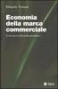 Economia della marca commerciale. Le dimensioni del branding distributivo
