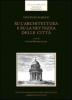 Su l'architettura e su la nettezza delle citt�
