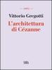 L' architettura di C�zanne