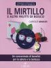 Mirtillo e frutti di bosco
