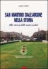 San Martino dall'Argine nella storia. Alla ricerca delle nostre radici