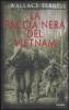 La faccia nera del Vietnam