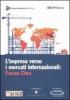 L' impresa verso i mercati internazionali: focus Cina