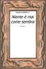 Niente � mai come sembra