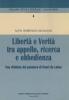 Libert� e verit� tra appello, ricerca e obbedienza. Una rilettura del pensiero di Henri de Lubac