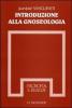 Introduzione alla gnoseologia