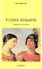 Il colore eloquente. Letteratura e arte barocca