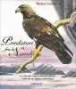 Predatori fra le nuvole. La vita dei rapaci diurni italiani visti da un artista ornitologo
