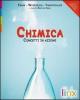 Chimica. Concetti in azione. Con espansione online. Per le Scuole superiori