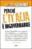 Perch� l'Italia � ingovernabile