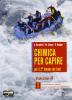 Chimica per capire. Vol. E-F. Con espansione online. Per i Licei e gli Ist. magistrali