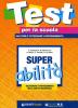 Super abilit�: valutazione e potenziamento delle abilit� trasversali vol.3