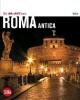 Roma antica. Con cartina