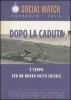 Social Watch. Rapporto 2010. Dopo la caduta. � tempo per un nuovo patto sociale