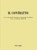 Il contratto. Commedia in un atto. Musica di V. Mortari