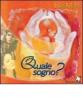 Quale sogno? CD Audio