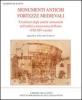Monumenti antichi fortezze medievali