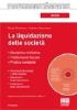 La liquidazione delle societ�. Con CD-ROM